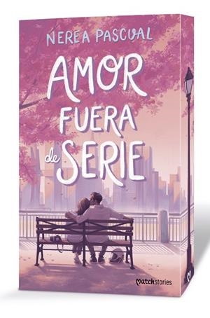 AMOR FUERA DE SERIE | 9788408316442 | PASCUAL, NEREA | Llibreria La Gralla | Llibreria online de Granollers