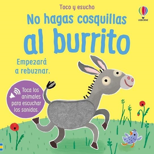 NO HAGAS COSQUILLAS AL BURRITO | 9781836069454 | TAPLIN, SAM | Llibreria La Gralla | Llibreria online de Granollers