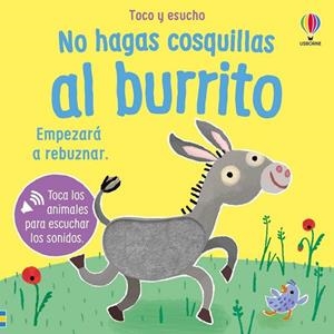 NO HAGAS COSQUILLAS AL BURRITO | 9781836069454 | TAPLIN, SAM | Llibreria La Gralla | Llibreria online de Granollers