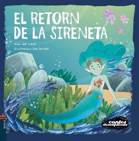 RETORN DE LA SIRENETA, EL | 9788447955800 | VIVIM DEL CUENTU, | Llibreria La Gralla | Librería online de Granollers