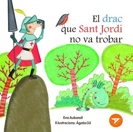 DRAC QUE SANT JORDI NO VA TROBAR, EL | 9788447955886 | AUBARELL SOLDUGA, EVA | Llibreria La Gralla | Llibreria online de Granollers