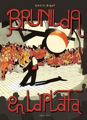BRUNILDA A LA PLATA | 9788492615513 | RIGOL, GENIS | Llibreria La Gralla | Librería online de Granollers