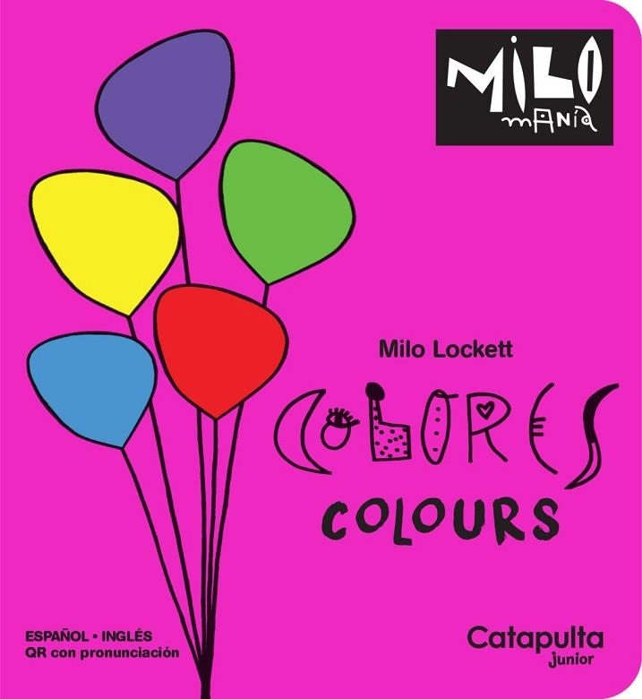 MILOMANÍA - COLORES | 9788419987686 | LOCKETT, MILO | Llibreria La Gralla | Llibreria online de Granollers