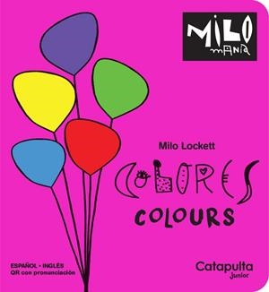MILOMANÍA - COLORES | 9788419987686 | LOCKETT, MILO | Llibreria La Gralla | Llibreria online de Granollers