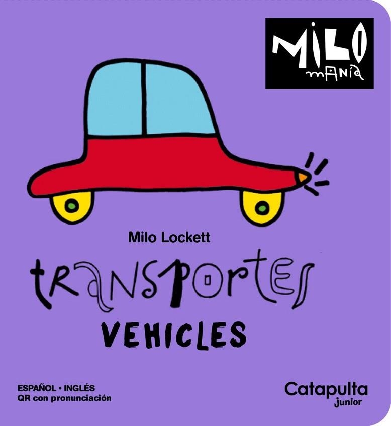 MILOMANÍA - TRANSPORTES | 9788419987679 | LOCKETT, MILO | Llibreria La Gralla | Llibreria online de Granollers