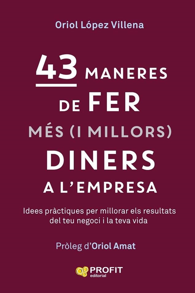43 MANERES DE FER MÉS (I MILLORS) DINERS | 9791387796723 | LÓPEZ VILLENA, ORIOL | Llibreria La Gralla | Llibreria online de Granollers