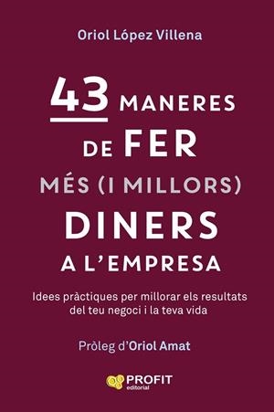 43 MANERES DE FER MÉS (I MILLORS) DINERS | 9791387796723 | LÓPEZ VILLENA, ORIOL | Llibreria La Gralla | Llibreria online de Granollers