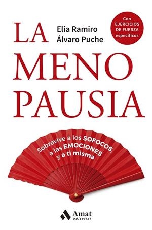 MENOPAUSIA, LA | 9788410451797 | PUCHE GIMÉNEZ, ÁLVARO ;  RAMIRO ARCEDIANO, ELIA | Llibreria La Gralla | Llibreria online de Granollers