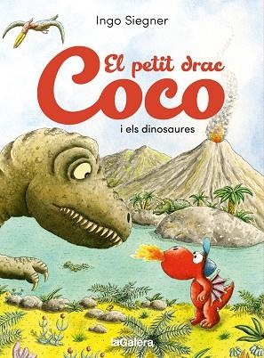 PETIT DRAC COCO I ELS DINOSAURES, EL | 9788424676766 | SIEGNER, INGO | Llibreria La Gralla | Librería online de Granollers