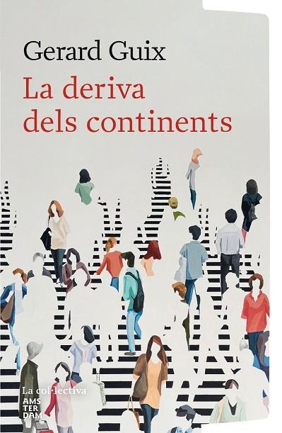 DERIVA DELS CONTINENTS, LA (BUTXACA) | 9791387800154 | GUIX BADOSA, GERARD | Llibreria La Gralla | Llibreria online de Granollers