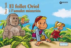 FOLLET ORIOL I L'AMULET MISTERIÓS, EL | 9788448967475 | , ÒSCAR SARDÀ | Llibreria La Gralla | Llibreria online de Granollers