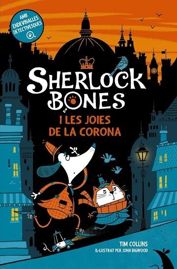 SHERLOCK BONES I LES JOIES DE LA CORONA | 9788448965723 | COLLINS, TIM | Llibreria La Gralla | Llibreria online de Granollers