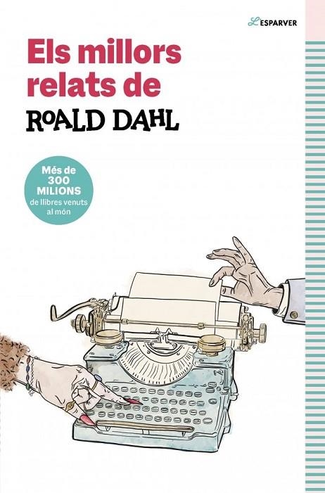 MILLORS RELATS DE ROALD DAHL, ELS | 9791387741549 | DAHL, ROALD | Llibreria La Gralla | Llibreria online de Granollers