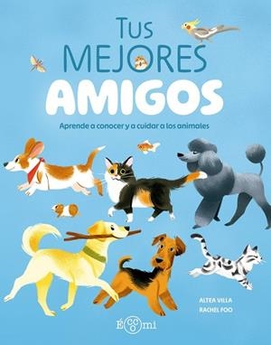 TUS MEJORES AMIGOS | 9788419262929 | VILLA, ALTEA | Llibreria La Gralla | Librería online de Granollers