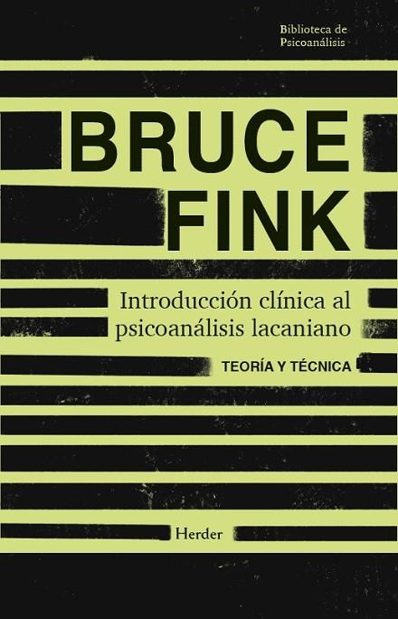 INTRODUCCIÓN CLÍNICA AL PSICOANÁLISIS LACANIANO | 9788425453953 | FINK, BRUCE | Llibreria La Gralla | Librería online de Granollers