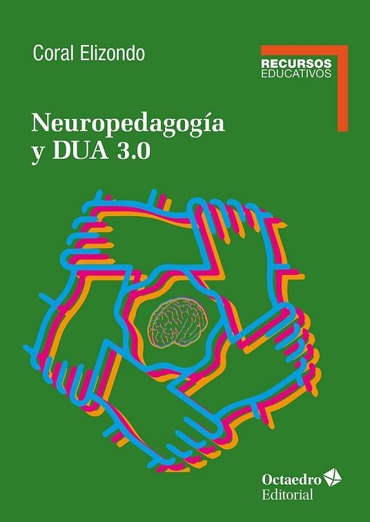 NEUROPEDAGOGÍA Y DUA 3.0 | 9788410792500 | ELIZONDO CARMONA, CORAL | Llibreria La Gralla | Llibreria online de Granollers