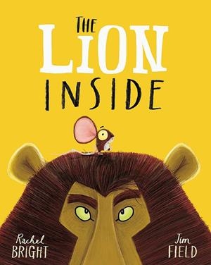 LION INSIDE, THE | 9781408331606 | BRIGHT, RACHEL | Llibreria La Gralla | Llibreria online de Granollers