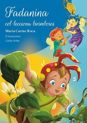 FADANINA COL·LECCIONA BIRIMBOIES | 9788447955763 | ROCA I COSTA, MARIA CARME | Llibreria La Gralla | Llibreria online de Granollers