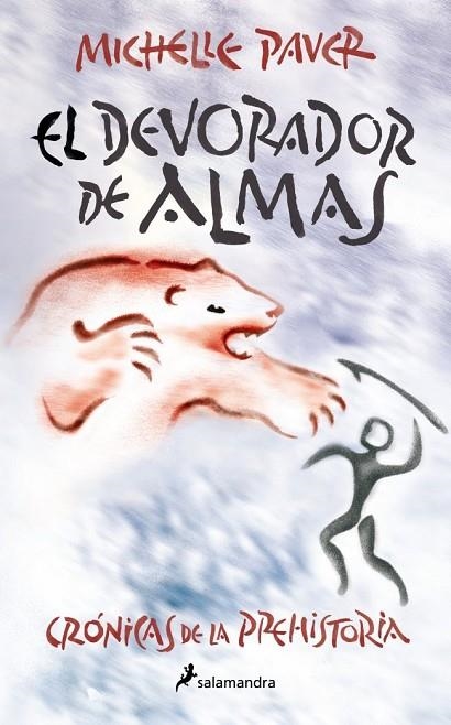 EL DEVORADOR DE ALMAS (CRÓNICAS DE LA PREHISTORIA 3) | 9788418797262 | PAVER, MICHELLE | Llibreria La Gralla | Llibreria online de Granollers