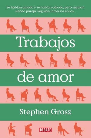 TRABAJOS DE AMOR | 9788499929477 | GROSZ, STEPHEN | Llibreria La Gralla | Llibreria online de Granollers