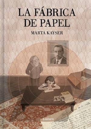 FÁBRICA DE PAPEL, LA | 9788426431400 | KAYSER, MARTA | Llibreria La Gralla | Llibreria online de Granollers