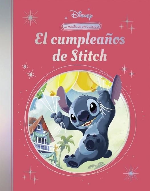 CUMPLEAÑOS DE STITCH, EL  (LA MAGIA DE UN CLÁSICO DISNEY) | 9788419487650 | VVAA | Llibreria La Gralla | Llibreria online de Granollers