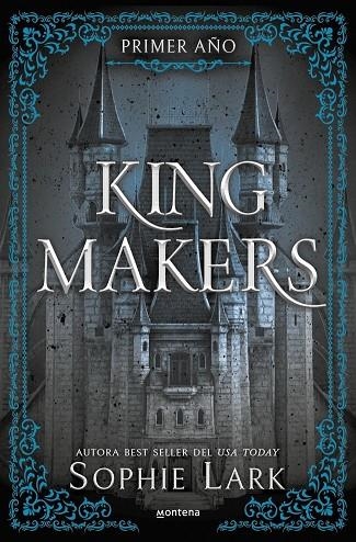KING MAKERS (KINGMAKERS 1) | 9788410396685 | LARK, SOPHIE | Llibreria La Gralla | Llibreria online de Granollers