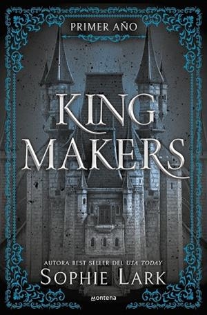 KING MAKERS (KINGMAKERS 1) | 9788410396685 | LARK, SOPHIE | Llibreria La Gralla | Llibreria online de Granollers