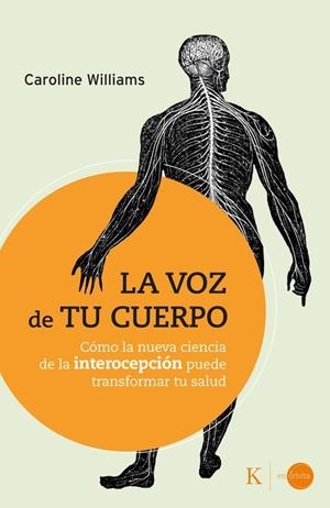 VOZ DE TU CUERPO, LA | 9788411214247 | WILLIAMS, CAROLINE | Llibreria La Gralla | Librería online de Granollers