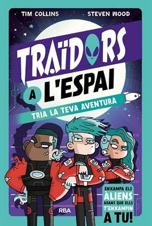 TRAÏDORS A L'ESPAI | 9788411329255 | COLLINS, TIM | Llibreria La Gralla | Llibreria online de Granollers
