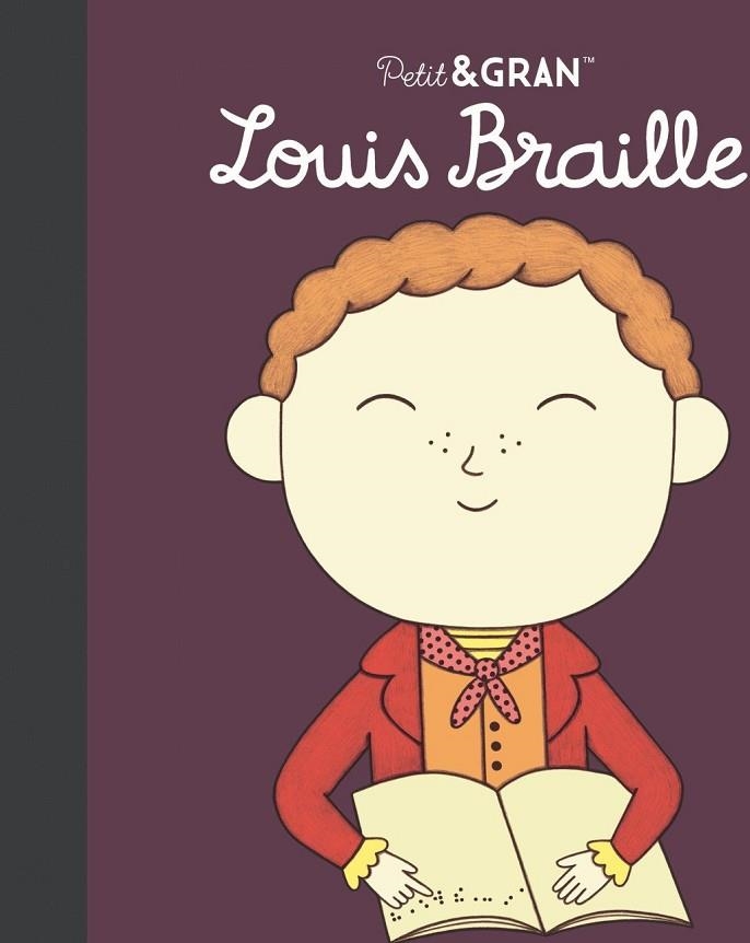 PETIT&GRAN LOUIS BRAILLE | 9788411782494 | SANCHEZ VEGARA, MARIA ISABEL | Llibreria La Gralla | Librería online de Granollers