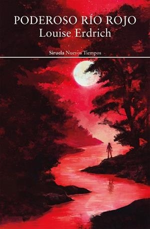 PODEROSO RÍO ROJO | 9791387688844 | ERDRICH, LOUISE | Llibreria La Gralla | Llibreria online de Granollers