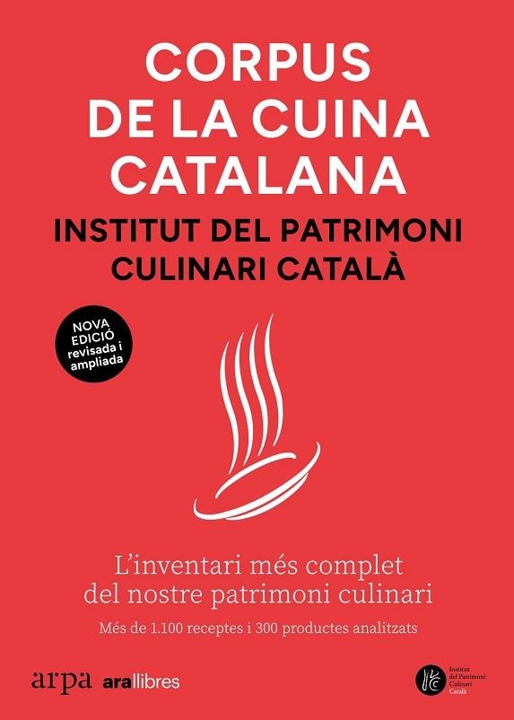 CORPUS DE LA CUINA CATALANA | 9791387833381 | INSTITUT DEL PATRIMONI CULINARI CATALÀ, | Llibreria La Gralla | Llibreria online de Granollers