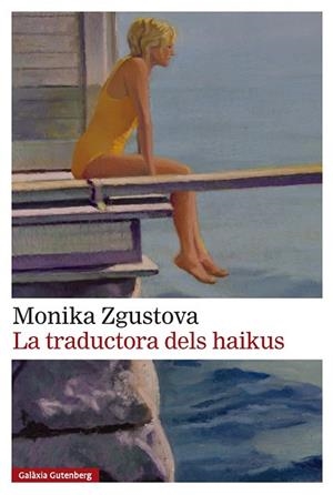 TRADUCTORA DELS HAIKUS, LA | 9791388019517 | ZGUSTOVÁ, MONIKA | Llibreria La Gralla | Llibreria online de Granollers
