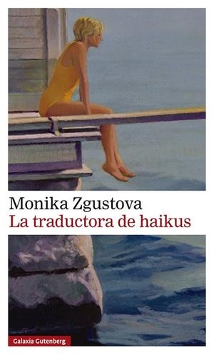 TRADUCTORA DE HAIKUS, LA | 9791388019500 | ZGUSTOVÁ, MONIKA | Llibreria La Gralla | Llibreria online de Granollers