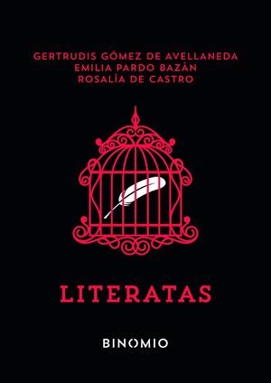 LITERATAS | 9791399016130 | GÓMEZ DE AVELLANEDA, GERTRUDIS ;  PARDO BAZÁN, EMILIA ; CASTRO, ROSALÍA DE | Llibreria La Gralla | Librería online de Granollers