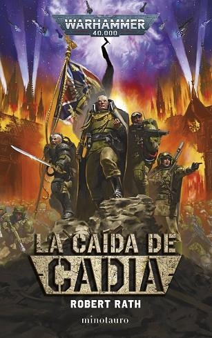 WARHAMMER LA CAÍDA DE CADIA | 9788445019009 | RATH, ROBERT | Llibreria La Gralla | Librería online de Granollers