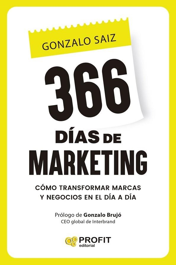 366 DÍAS DE MARKETING | 9791387796532 | SAIZ, GONZALO | Llibreria La Gralla | Librería online de Granollers