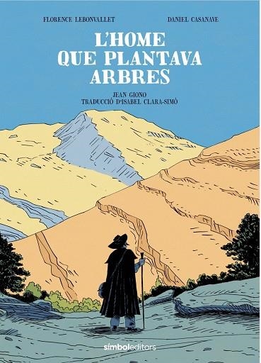 L´HOME QUE PLANTAVA ARBRES | 9788418696619 | GIONO, JEAN / , AA.VV. | Llibreria La Gralla | Librería online de Granollers