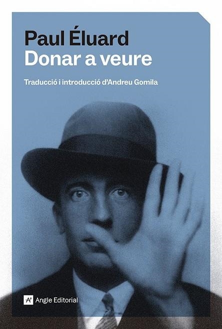 DONAR A VEURE | 9791387853242 | ÉLUARD, PAUL | Llibreria La Gralla | Llibreria online de Granollers