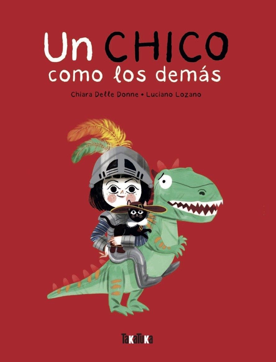 UN CHICO COMO LOS DEMÁS | 9791387718183 | DELLE DONNE, CHIARA / LOZANO, LUCIANO | Llibreria La Gralla | Librería online de Granollers