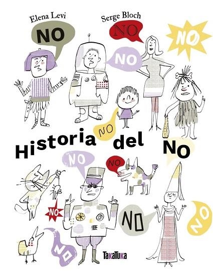 HISTORIA DEL NO | 9791387718107 | LEVI, ELENA | Llibreria La Gralla | Librería online de Granollers