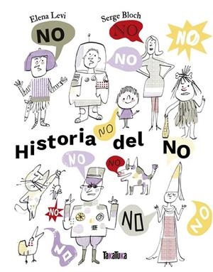 HISTORIA DEL NO | 9791387718107 | LEVI, ELENA | Llibreria La Gralla | Librería online de Granollers