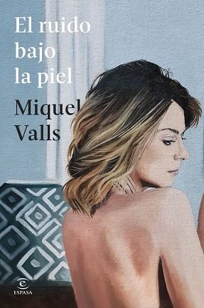 RUIDO BAJO LA PIEL, EL | 9788467080803 | VALLS, MIQUEL | Llibreria La Gralla | Librería online de Granollers