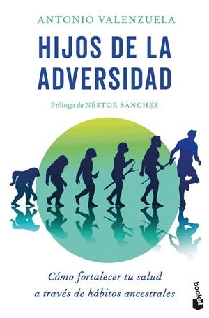 HIJOS DE LA ADVERSIDAD | 9788413444963 | VALENZUELA, ANTONIO | Llibreria La Gralla | Librería online de Granollers
