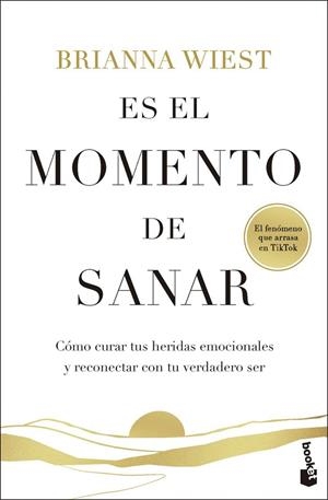 ES EL MOMENTO DE SANAR | 9788408316817 | WIEST, BRIANNA | Llibreria La Gralla | Librería online de Granollers