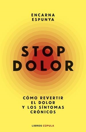 STOP DOLOR | 9788448045838 | ESPUNYA, ENCARNA | Llibreria La Gralla | Llibreria online de Granollers