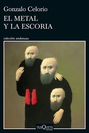 METAL Y LA ESCORIA, EL | 9788411077644 | CELORIO, GONZALO | Llibreria La Gralla | Librería online de Granollers