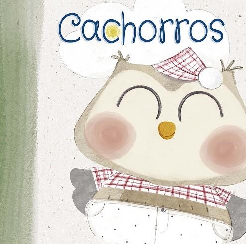CACHORROS | 9788491458371 | PINATO, MARINA | Llibreria La Gralla | Librería online de Granollers