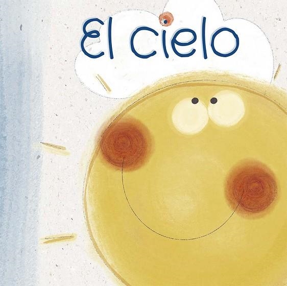 CIELO, EL | 9788491458388 | PINATO, MARIA | Llibreria La Gralla | Librería online de Granollers